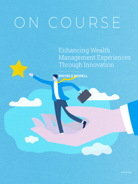 Enhancing Wealth Management Experiences Through Innovation